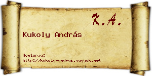 Kukoly András névjegykártya